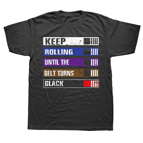 Jiu Jitsu Shirt | "Keep Rolling Until the Belt Turns Black" | Ruggeda